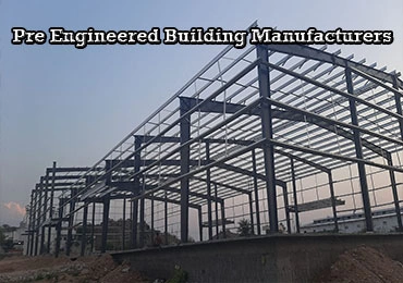 Pre Engineered Building Manufacturers